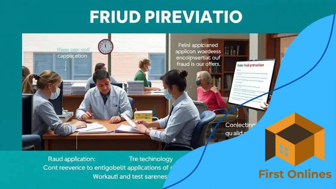 Measures being taken to prevent fraud